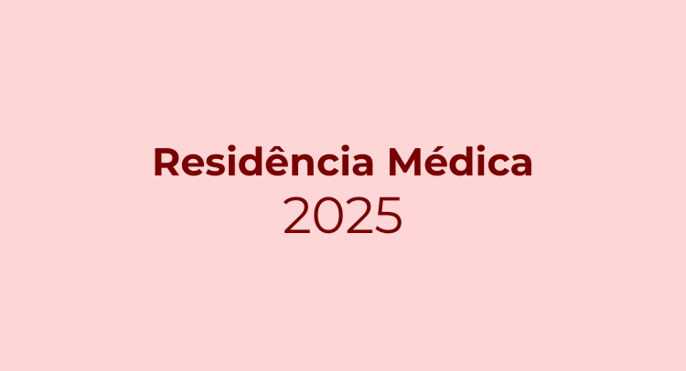Residência Médica 2025