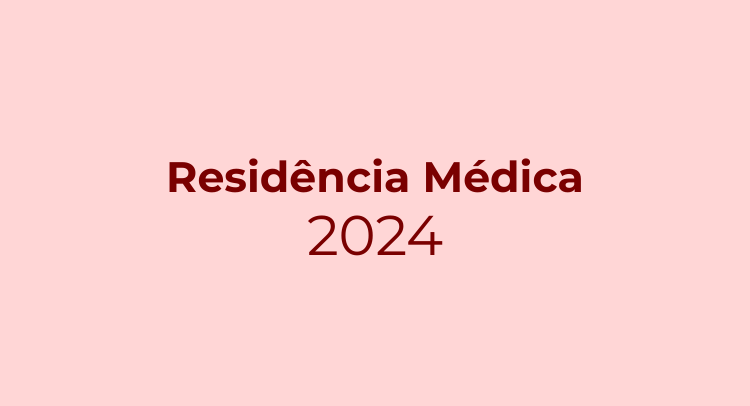 Residência Médica 2024