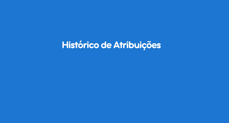 Histórico de Atribuições