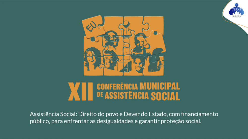 12ª Conferência Municipal de Assistência Social tem início nesta quarta-feira
