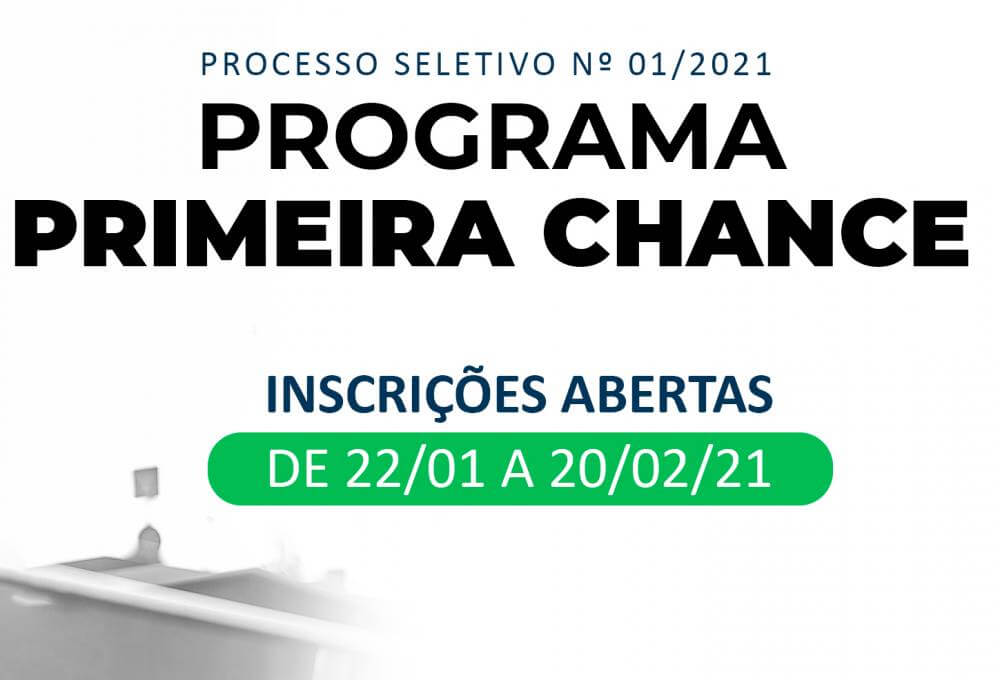 Primeira Chance recebe cerca de 2.200 inscrições
