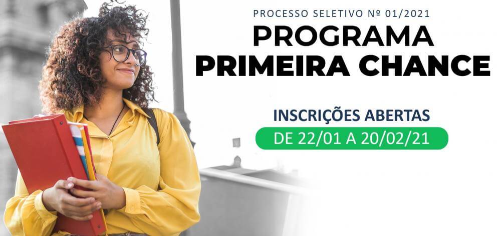 Últimos dias para inscrições do Programa Primeira Chance