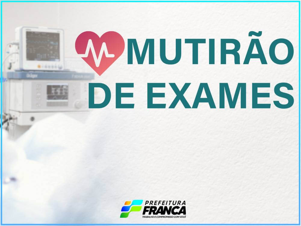 Saúde agenda 150 exames em novo mutirão