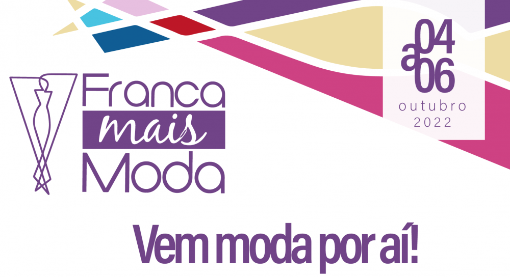 Franca Mais Moda terá três dias de intensa programação