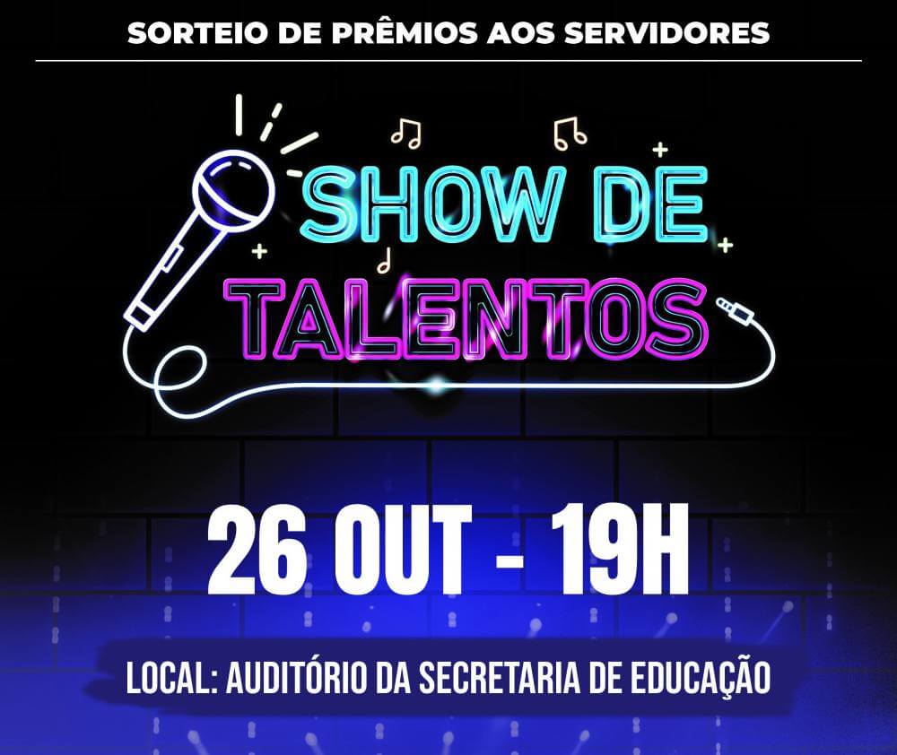 Show de Talentos marca as comemorações do Dia do Servidor