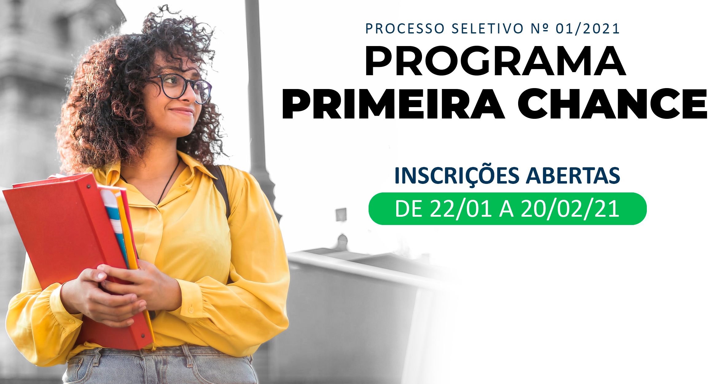 Programa Primeira Chance 2021
