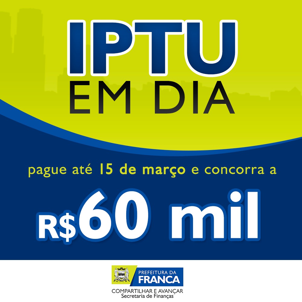 Prazo para pagar IPTU e concorrer a prêmio termina na sexta-feira