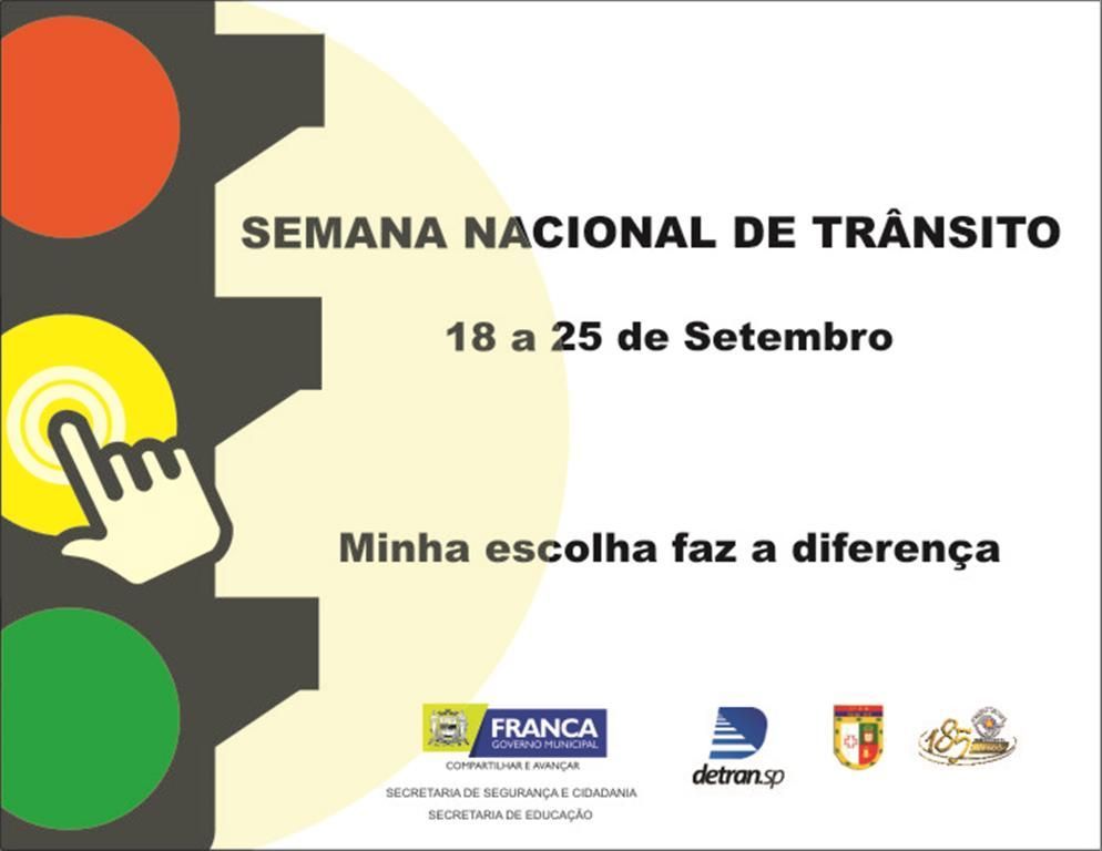 Campanha Minha Escolha Faz a Diferença dá início à Semana do Trânsito