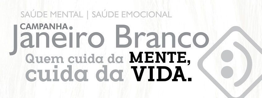 Saúde Mental realiza campanha Janeiro Branco